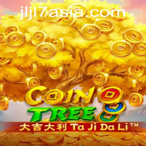 Exploring CoinTree: A New Era in Gaming with JLJL7 Asia