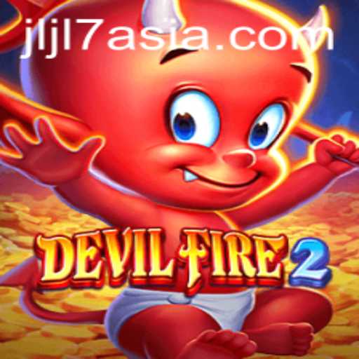 Exploring the Enchanting World of DevilFire2